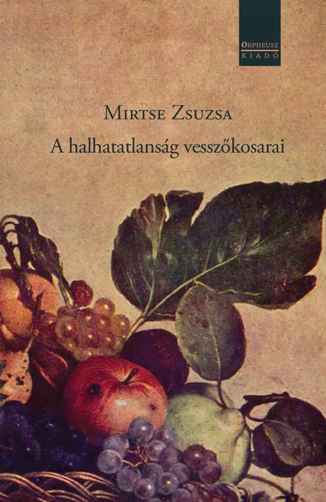 A halhatatlanság vesszőkosarai borító