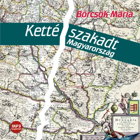 Kettészakadt Magyarország borító