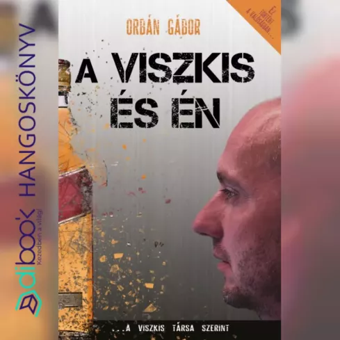 A Viszkis és én borító