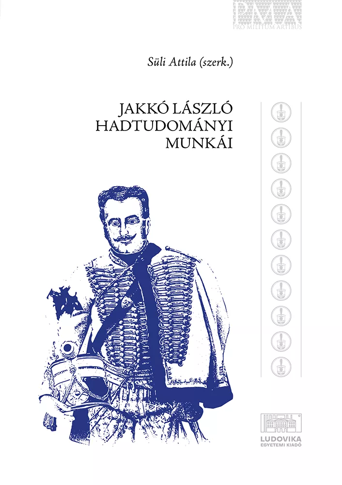 Jakkó László hadtudományi munkái borító