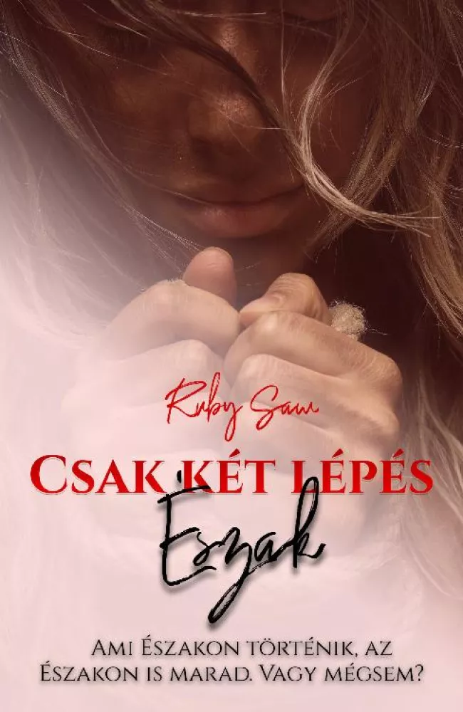 Csak két lépés Észak borító