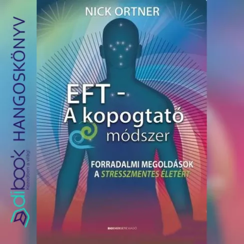 EFT - A kopogtató módszer
