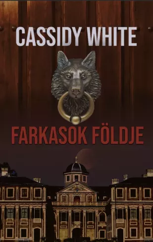 Farkasok földje