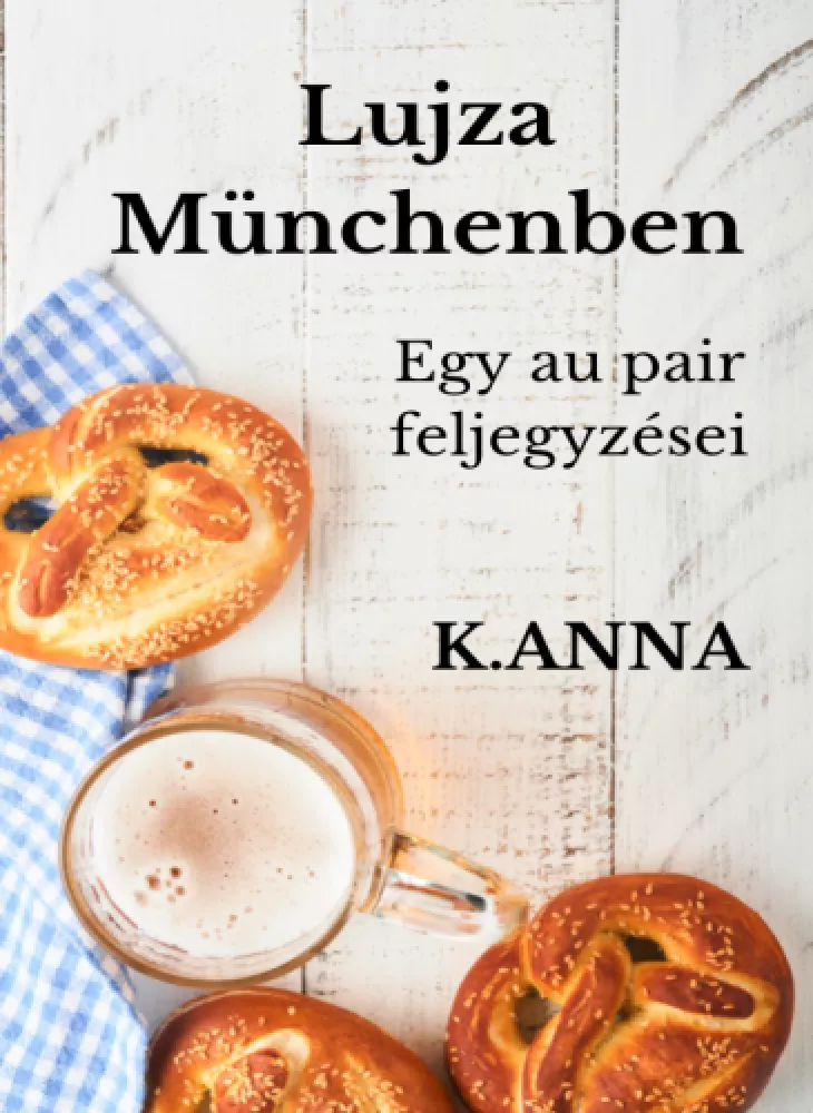 Lujza Münchenben borító