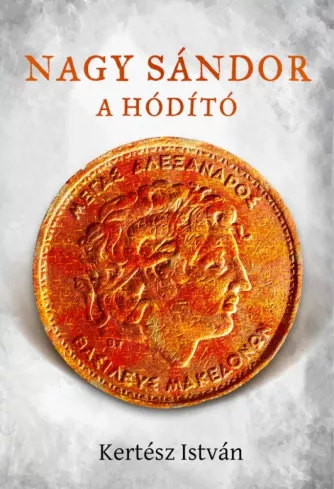 Nagy Sándor - A hódító