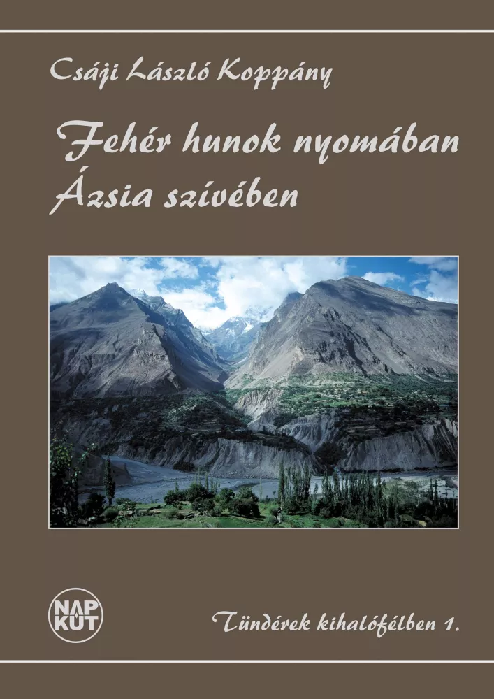 Fehér hunok nyomában Ázsia szívében borító