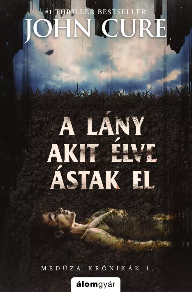 A lány, akit élve ástak el borító