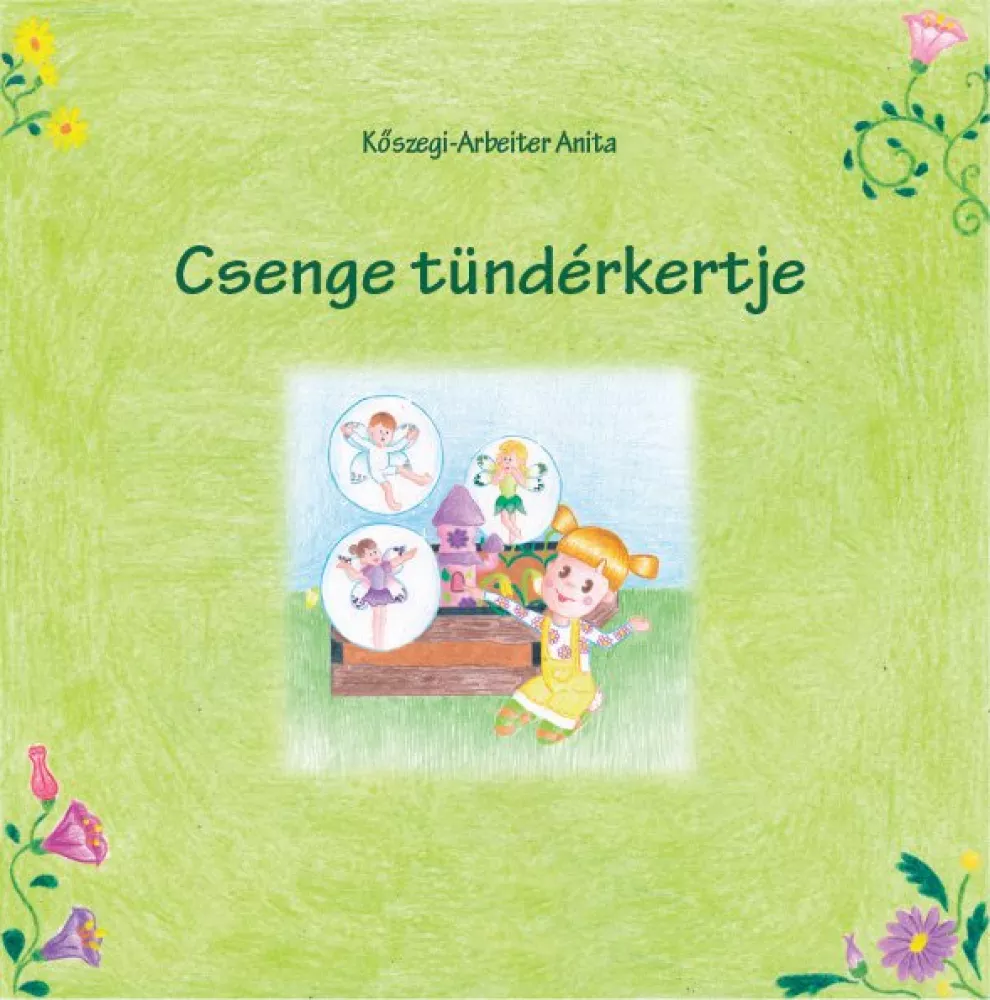Csenge tündérkertje borító
