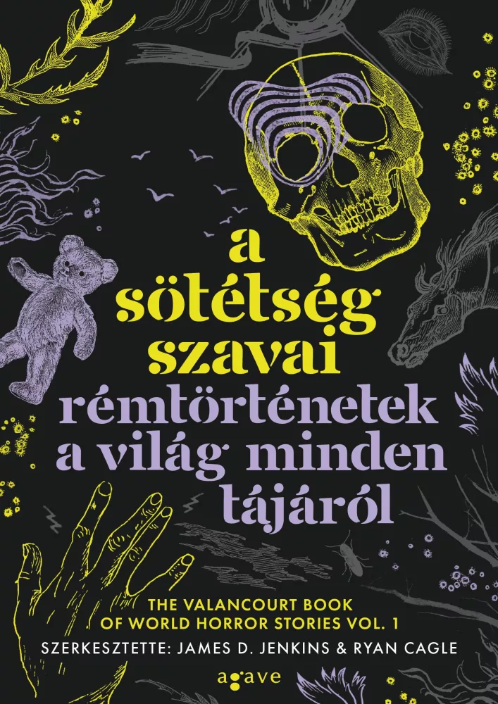 A ​sötétség szavai – Rémtörténetek a világ minden tájáról borító