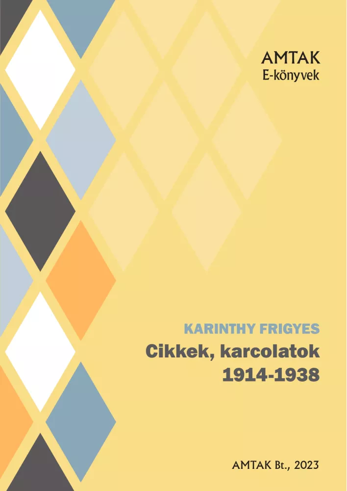 Cikkek, karcolatok 1914-1938 borító