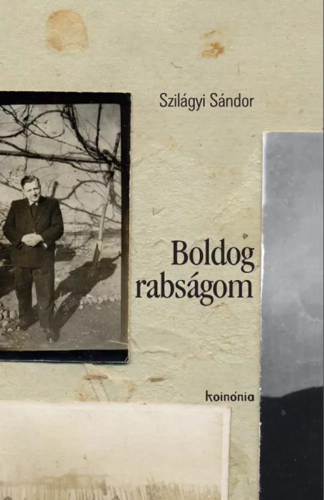 Boldog rabságom borító