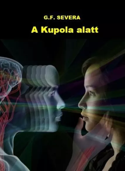 A Kupola alatt