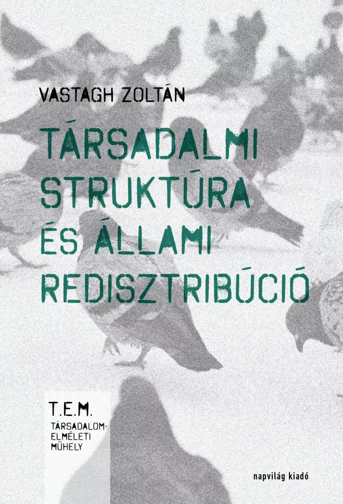 Társadalmi struktúra és állami redisztribúció borító