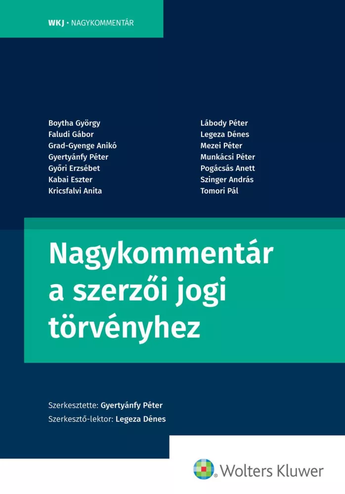 Nagykommentár a szerzői jogi törvényhez borító