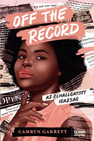 Off ​the Record – Az elhallgatott igazság