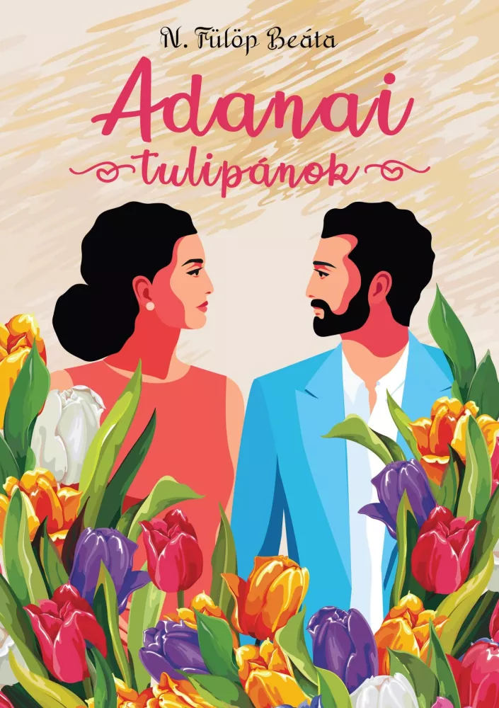 Adanai tulipánok borító