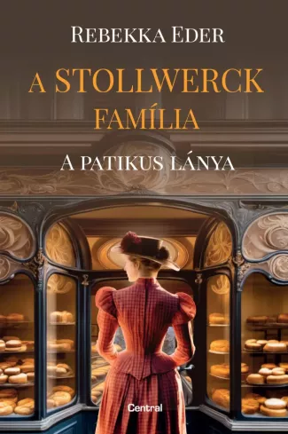 A ​Stollwerck família 1. – A patikus lánya