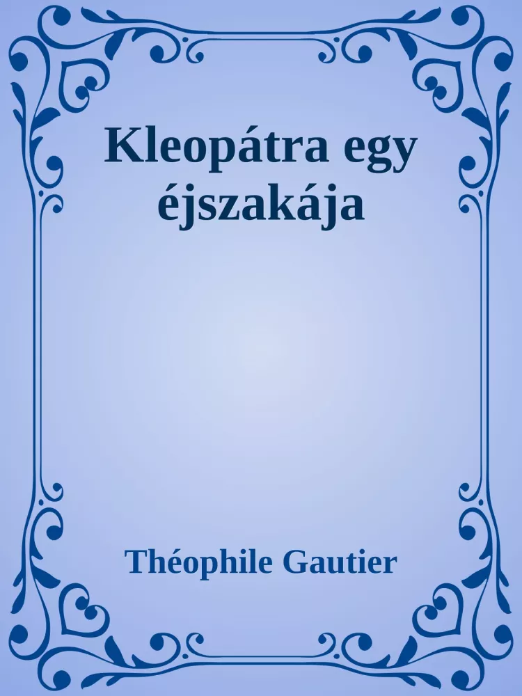 Kleopátra egy éjszakája borító