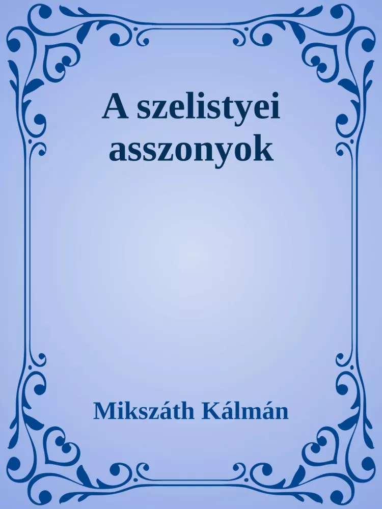A szelistyei asszonyok borító