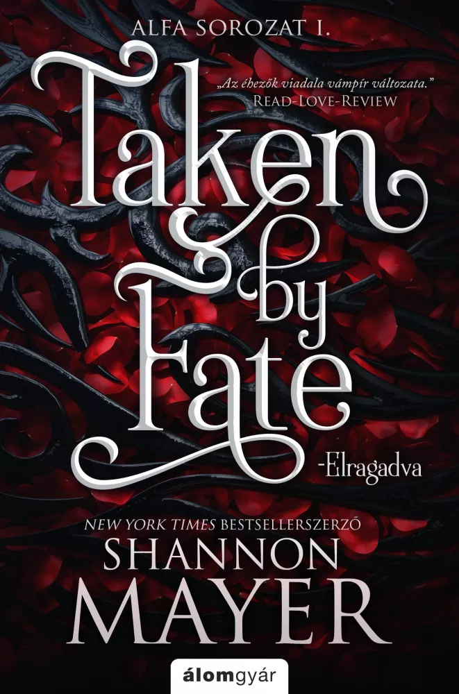 Taken ​by Fate – Elragadva borító