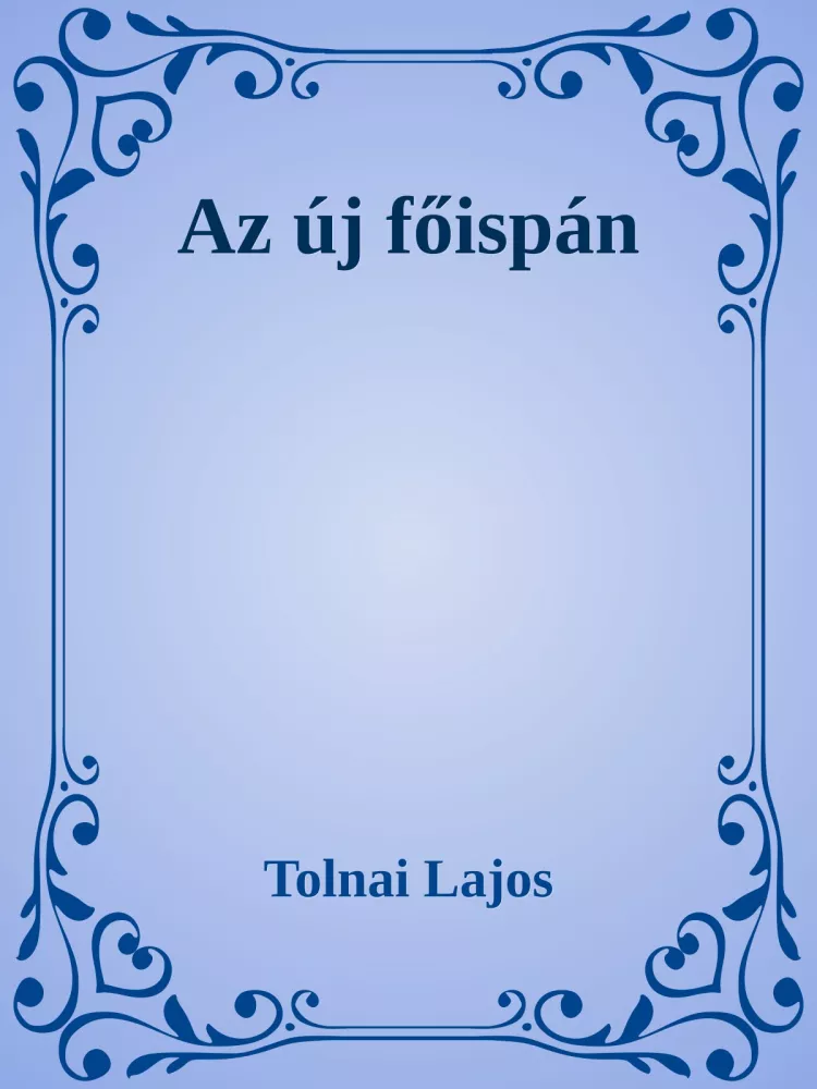 Az új főispán borító