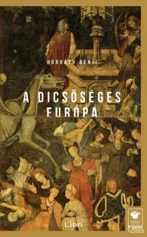 A Dicsőséges Európa