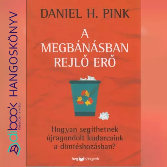 A megbánásban rejlő erő