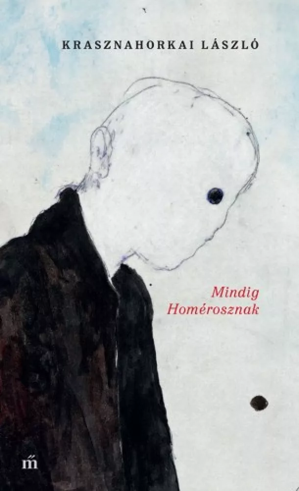 Mindig Homérosznak borító