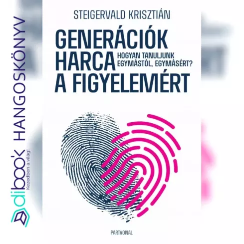 Generációk harca a figyelemért