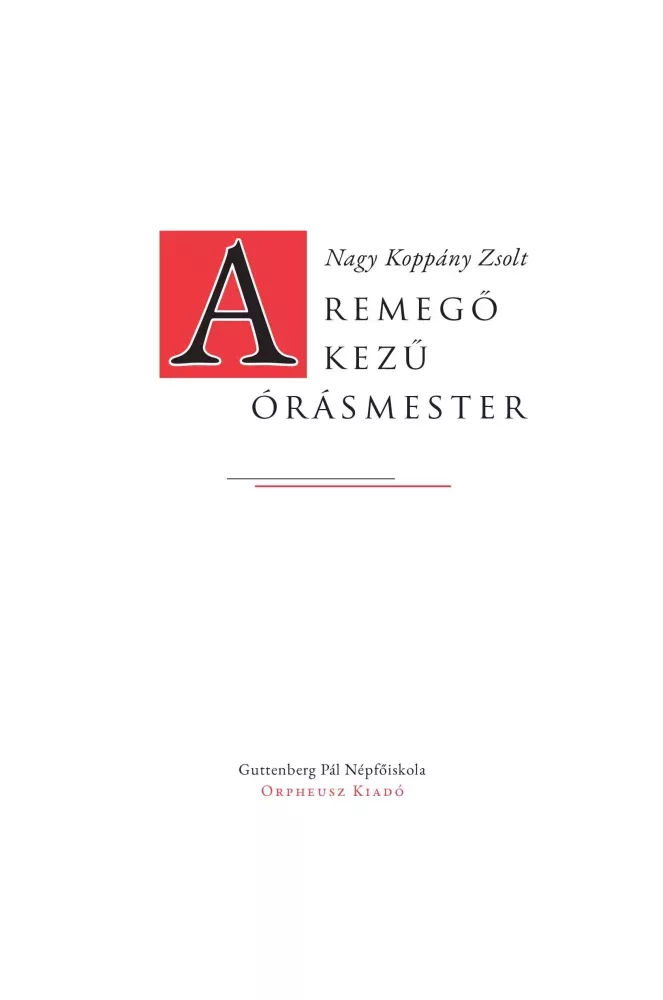 A remegő kezű órásmester
