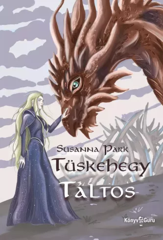 Tüskehegy. Táltos