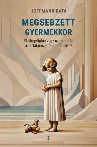 Megsebzett gyermekkor borító