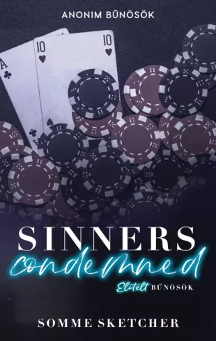 Sinners Condemned – Elítélt bűnösök