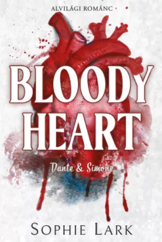 Alvilági románc – Bloody Heart
