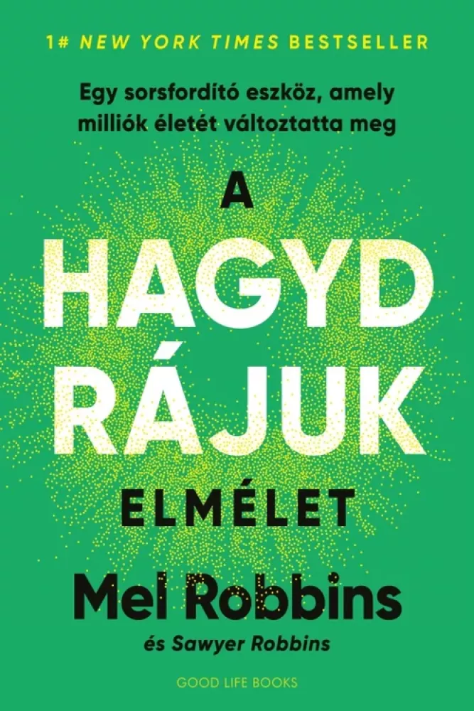 A HAGYD RÁJUK elmélet borító
