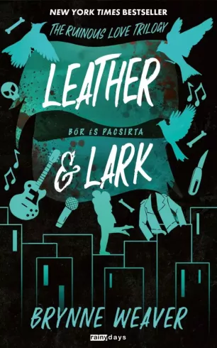 Leather and Lark - Bőr és Pacsirta