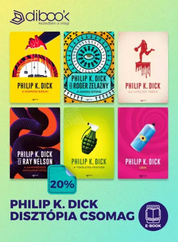 PHILIP K. DICK DISZTÓPIA CSOMAG