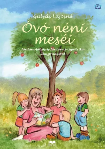 Óvó néni meséi