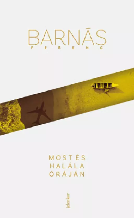 Most és halála óráján