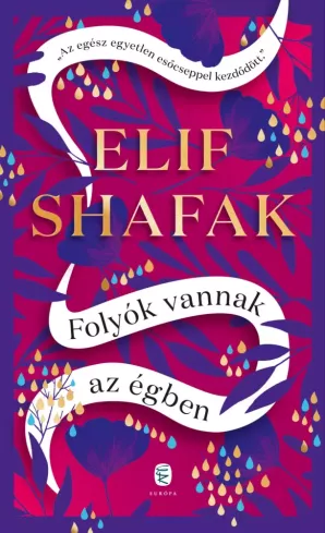 Folyók vannak az égben