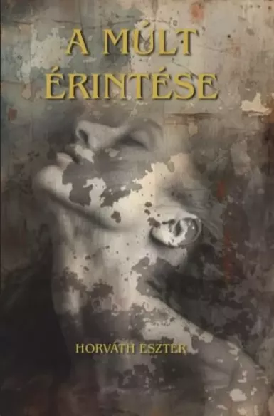 A múlt érintése