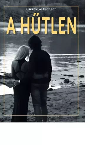 A hűtlen