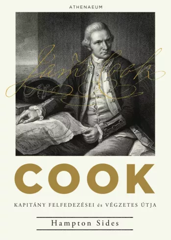 Cook kapitány felfedezései és végzetes útja